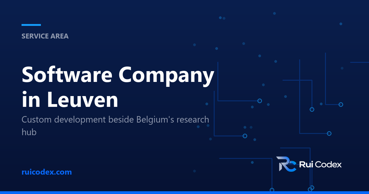 SERVICE AREA: Software Company in Leuven — Custom development beside Belgium's research hub