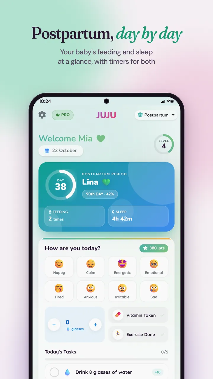 Postpartum mode on day 38, with today's feeds and sleep time, a mood check-in, water glasses and daily tasks