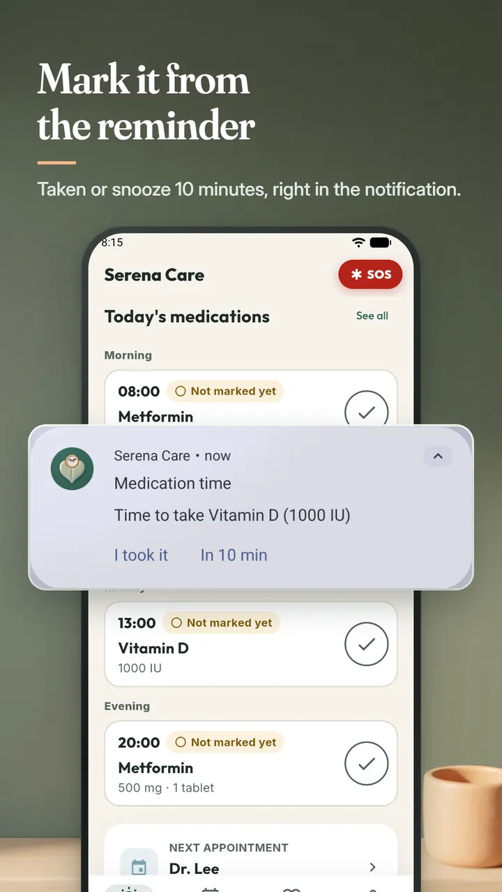 A Medication time notification for Vitamin D with I took it and In 10 min buttons above today's medication list